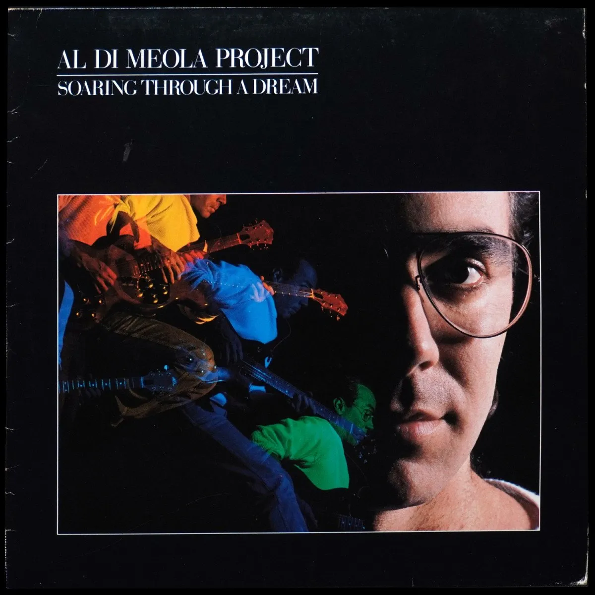 LP Al Di Meola Project — Soaring Through A Dream фото