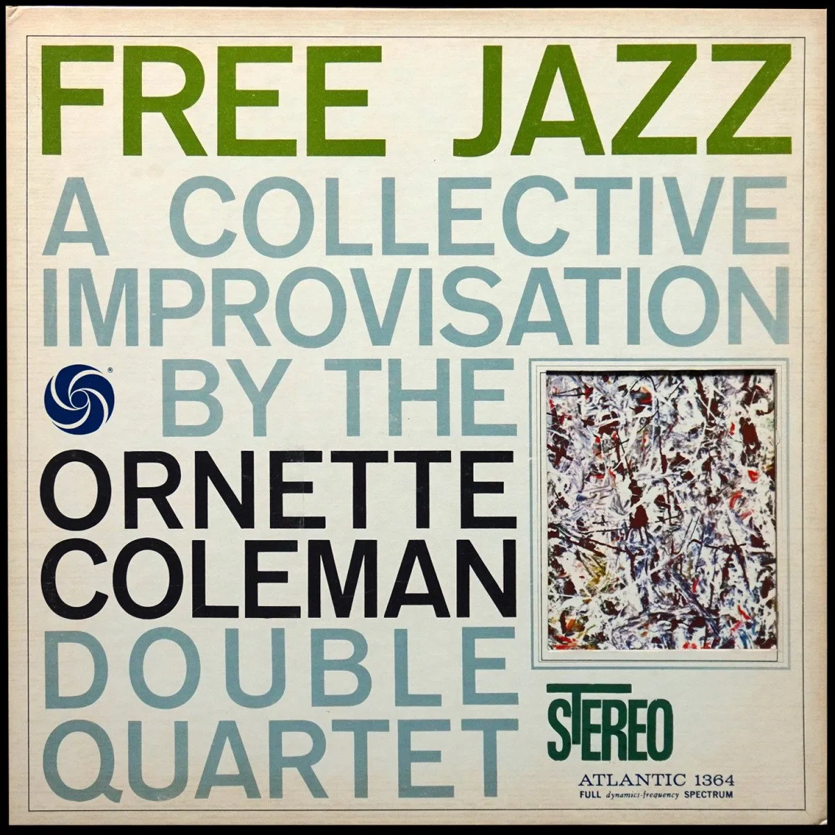LP Ornette Coleman Double Quartet — Free Jazz - A Collective Improvisation By фото