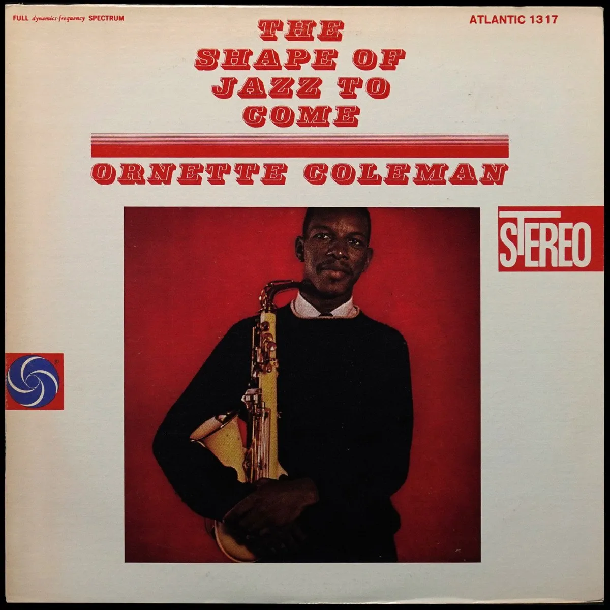 LP Ornette Coleman — Shape Of Jazz To Come фото