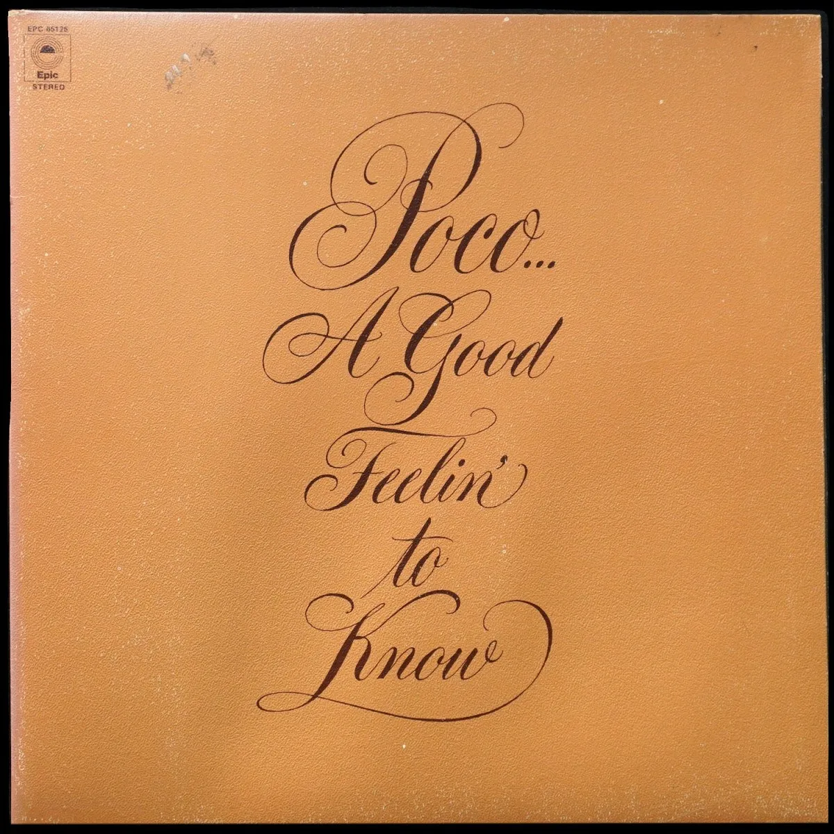 LP Poco — A Good Feelin' To Know (+ буклет) фото