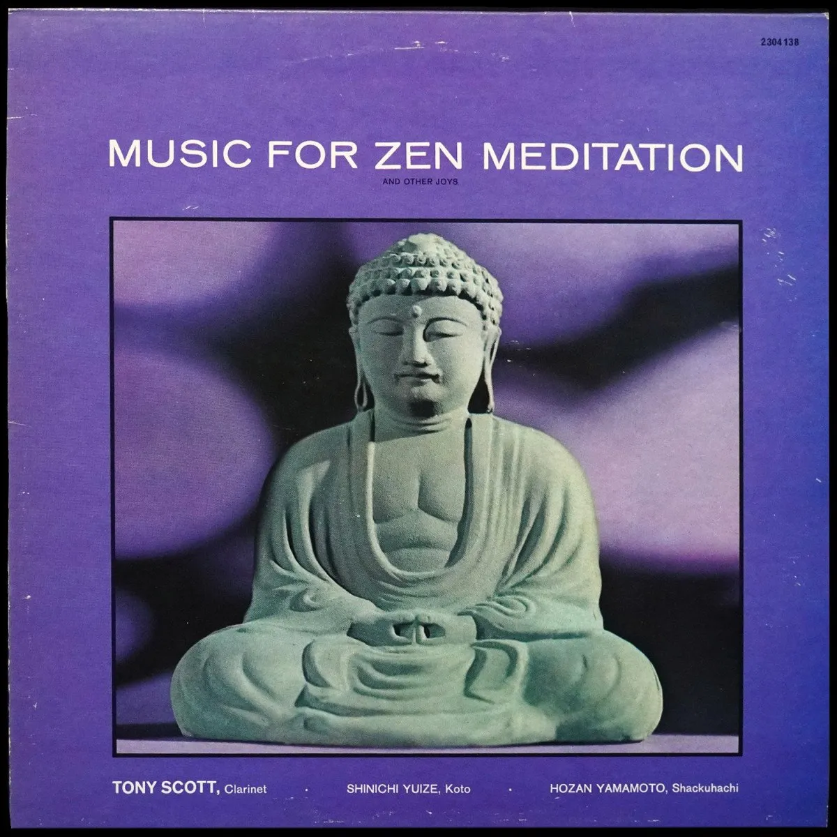 LP Tony Scott — Music For Zen Meditation And Other Joys фото