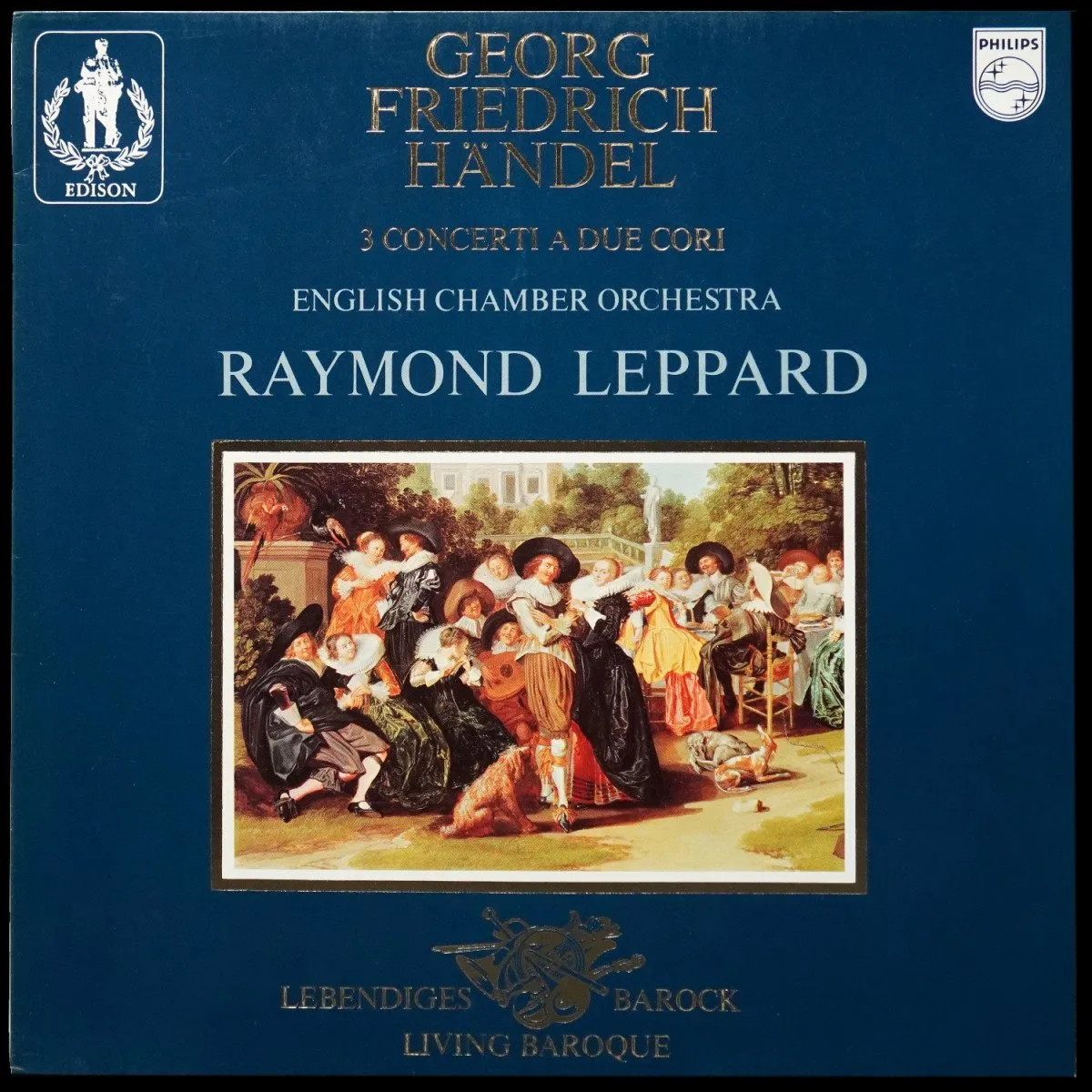 LP Raymond Leppard — Handel: Concerti A Due Cori фото
