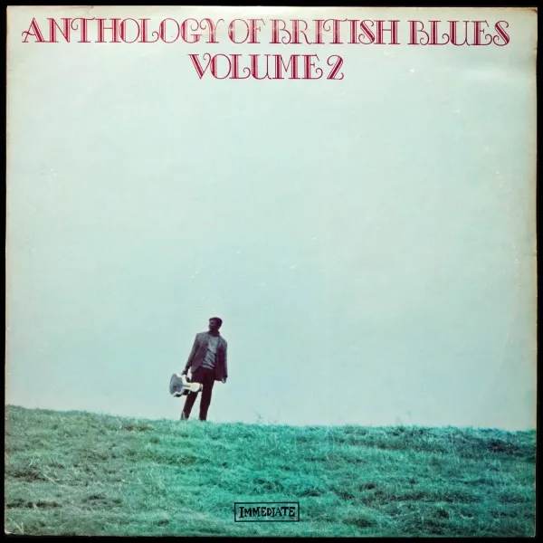 Anthology Of British Blues Volume 2