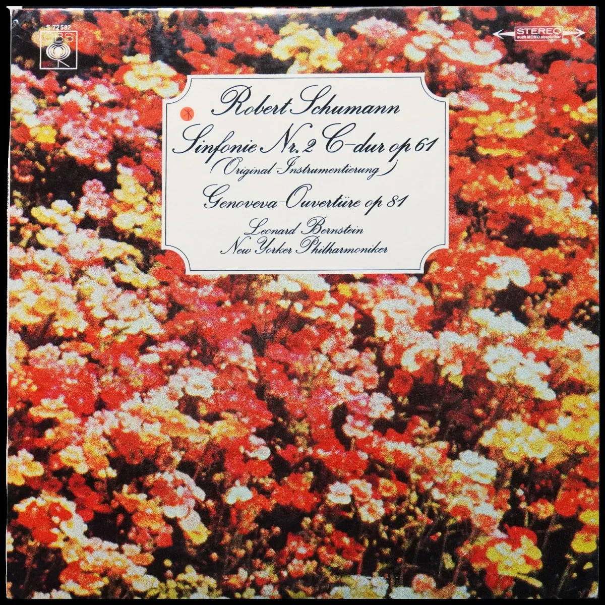 LP Leonard Bernstein — Schumann: Sinfonie Nr.2 C-Dur Op.61, Genoveva-Ouverture Op.81 фото