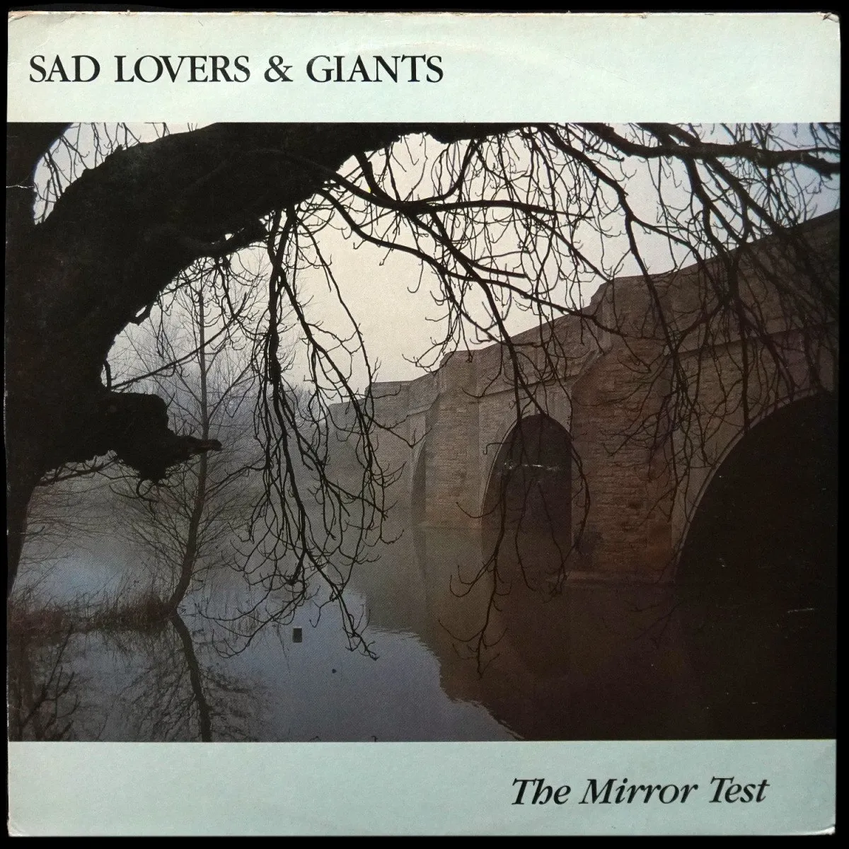 LP Sad Lovers And Giants — Mirror Test фото