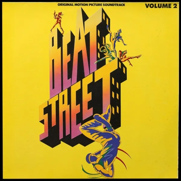 Beat Street (Original Motion Picture Soundtrack) - Volume 2