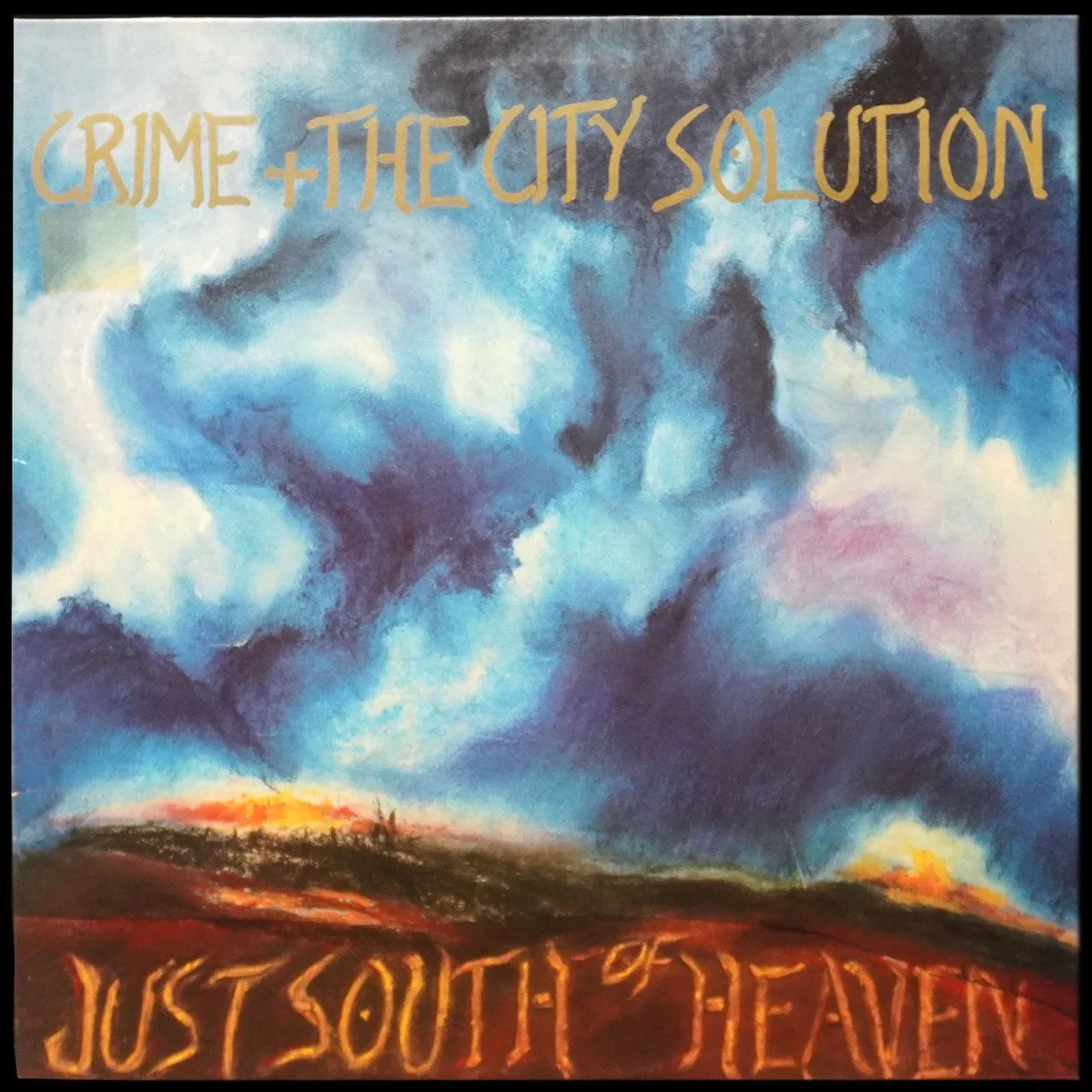 LP Crime & The City Solution — Just South Of Heaven (EP (мини-альбом)) фото