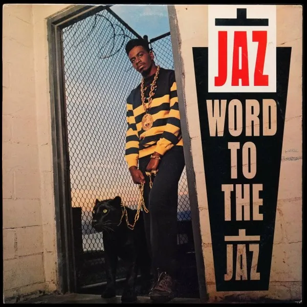 Word To The Jaz