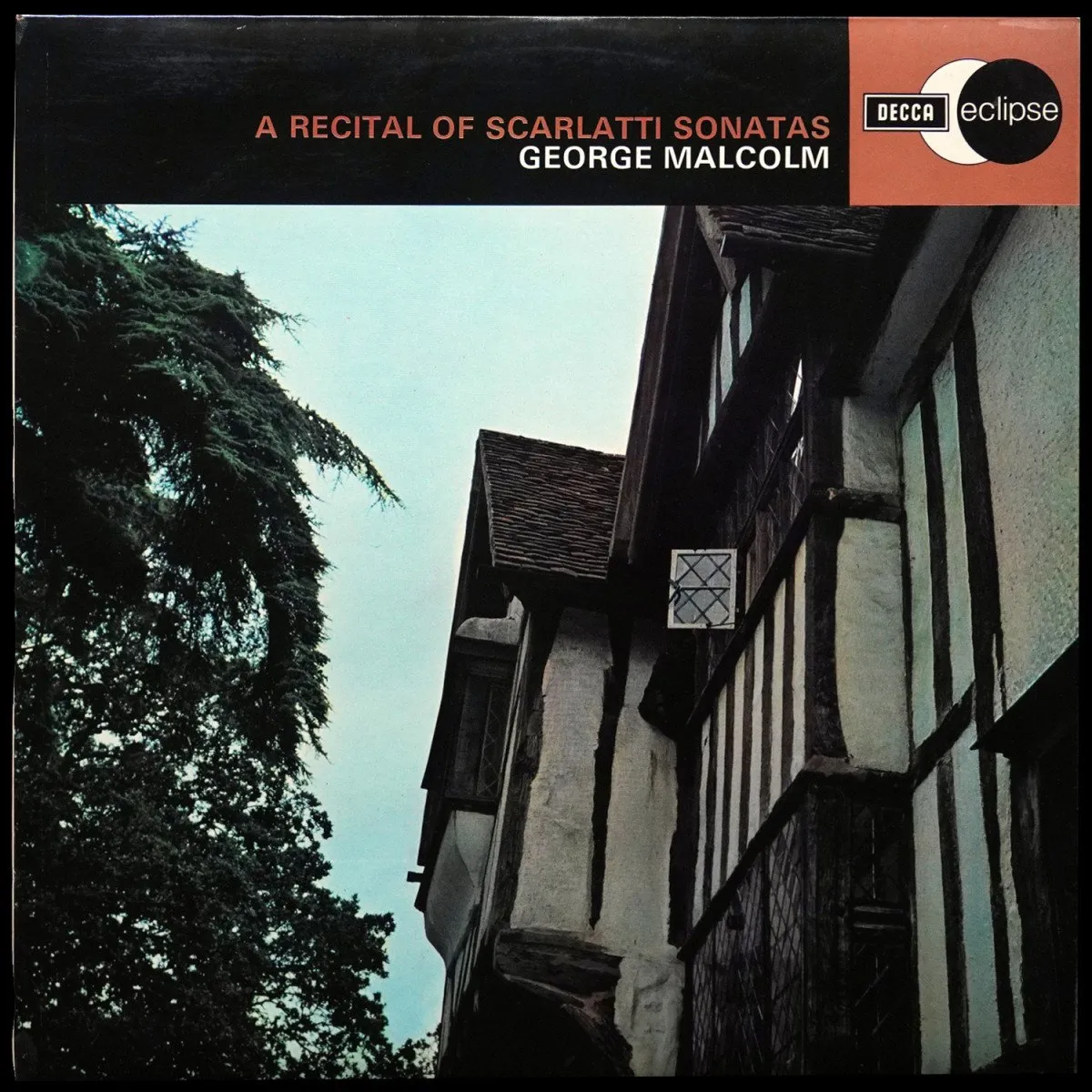 LP George Malcolm — Scarlatti: A Recital Of Scarlatti Sonatas фото