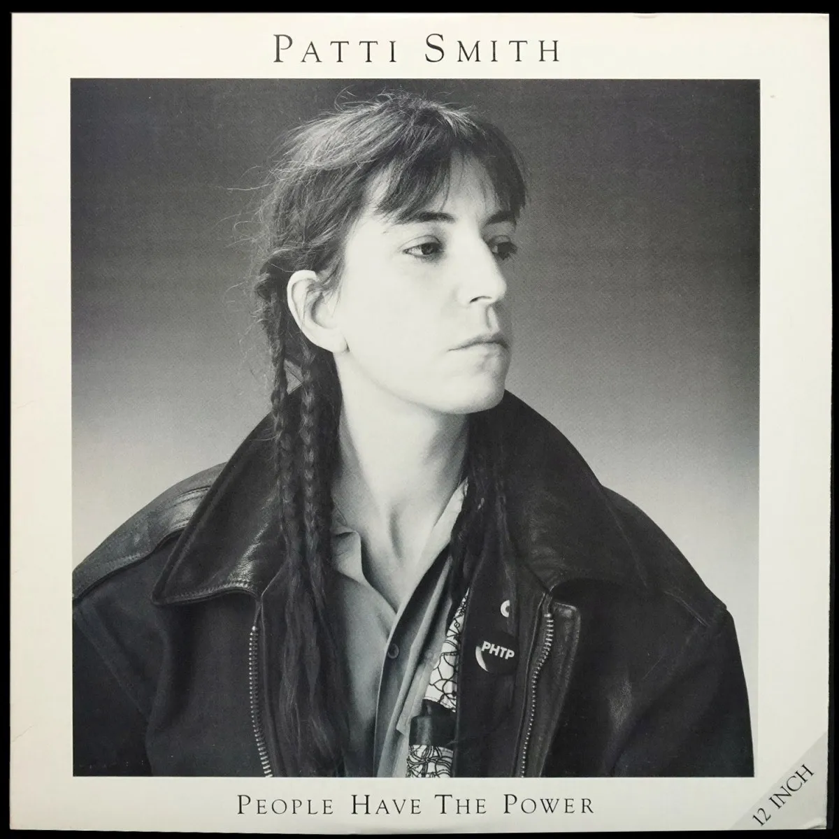 LP Patti Smith — People Have The Power (макси сингл) фото