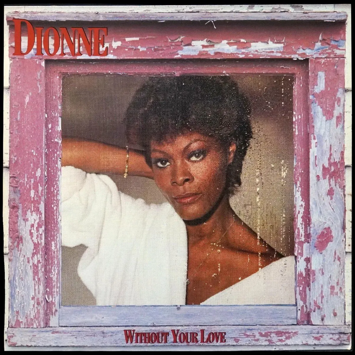 LP Dionne Warwick — Without Your Love фото