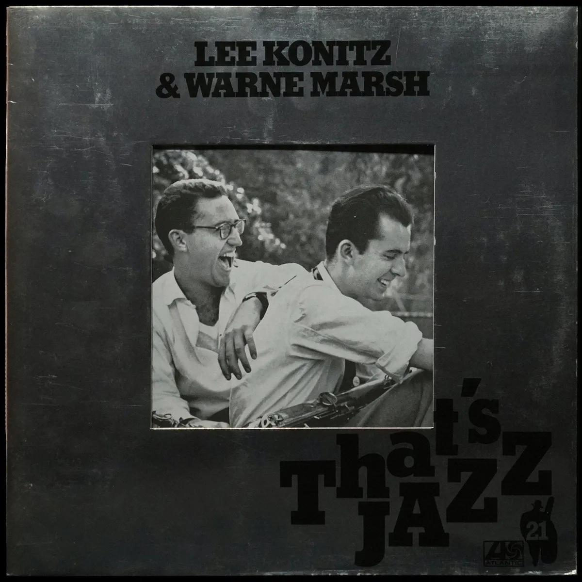 LP Lee Konitz / Warne Marsh — Lee Konitz & Warne Marsh фото