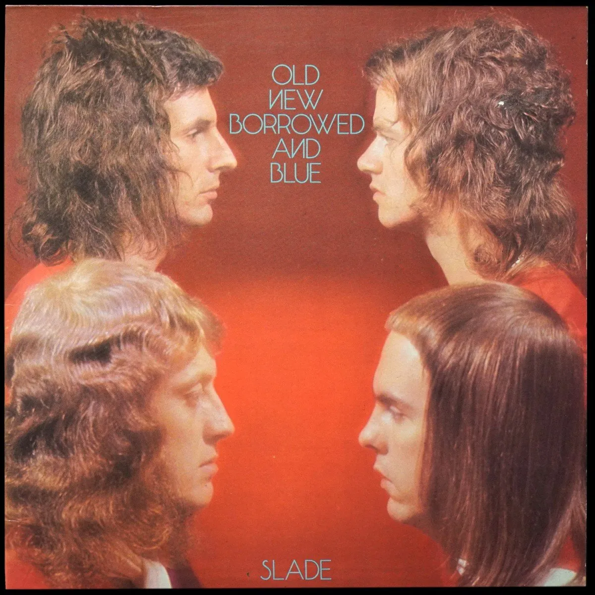 LP Slade — Old New Borrowed And Blue фото