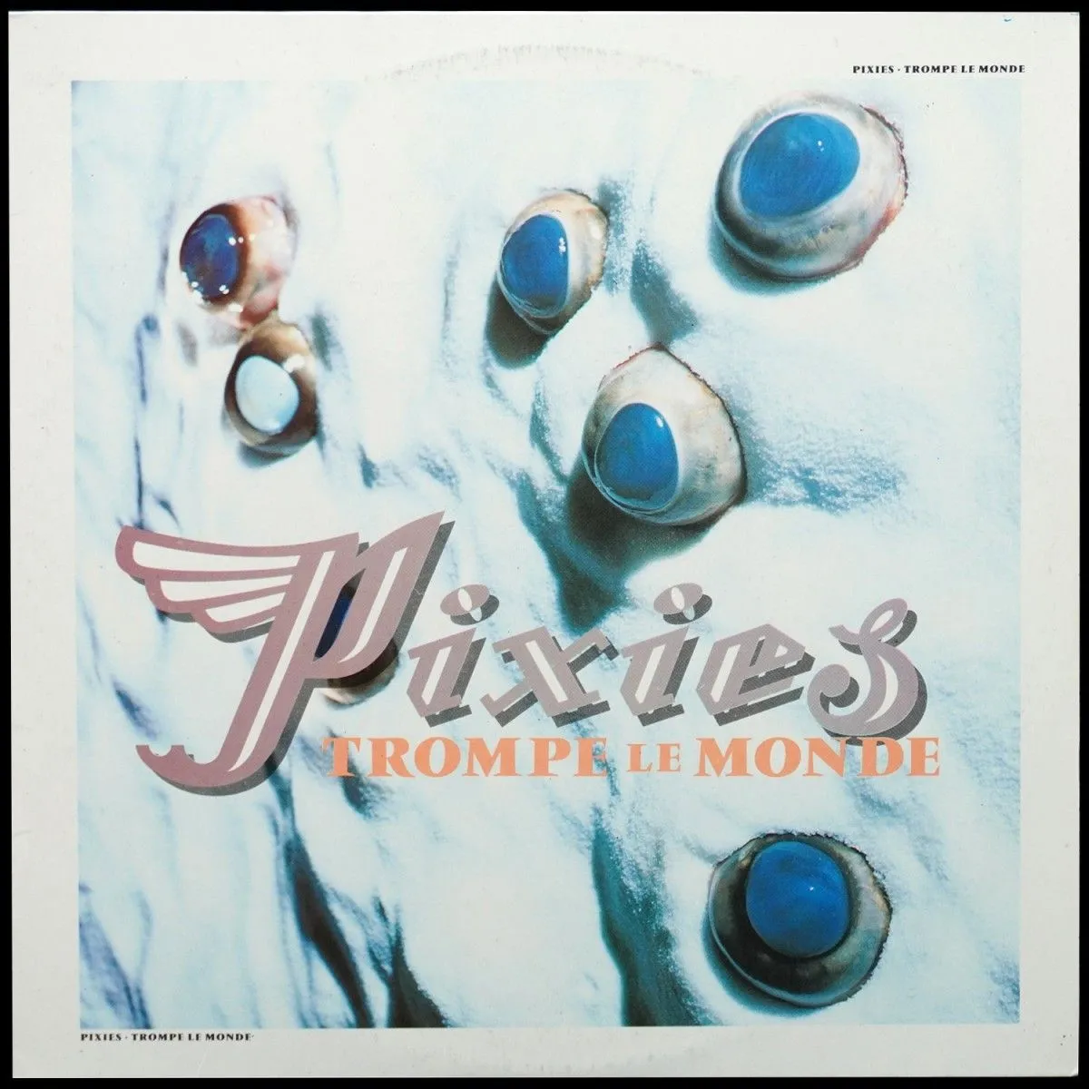 LP Pixies — Trompe le Monde фото