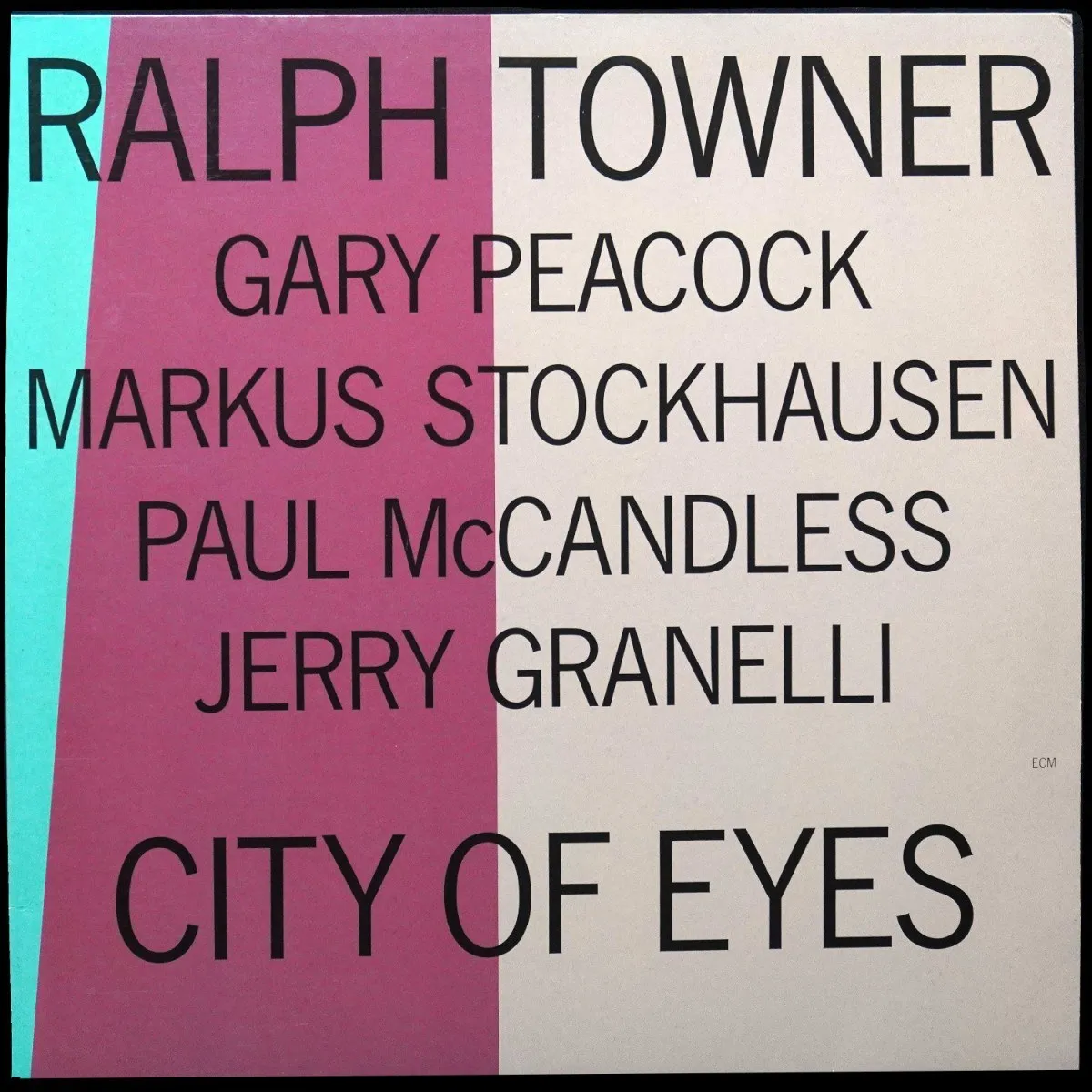 LP Ralph Towner — City Of Eyes фото