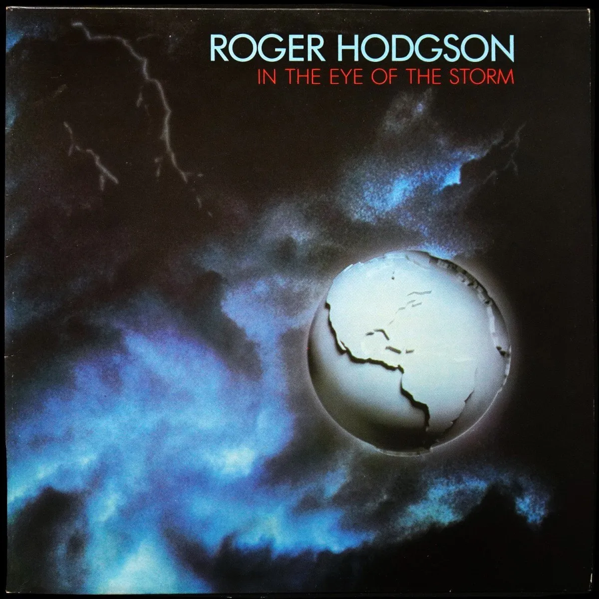 LP Roger Hodgson — In The Eye Of The Storm фото