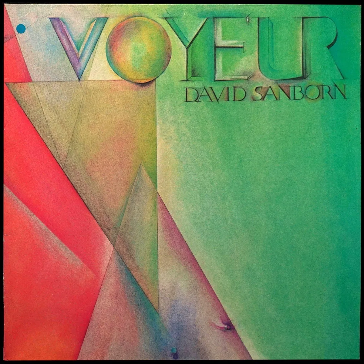 LP David Sanborn — Voyeur фото