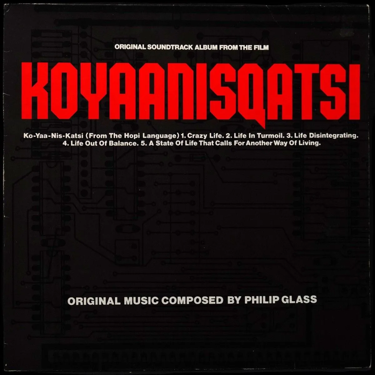 LP Philip Glass — Koyaanisqatsi (Original Soundtrack Album From The Film) фото