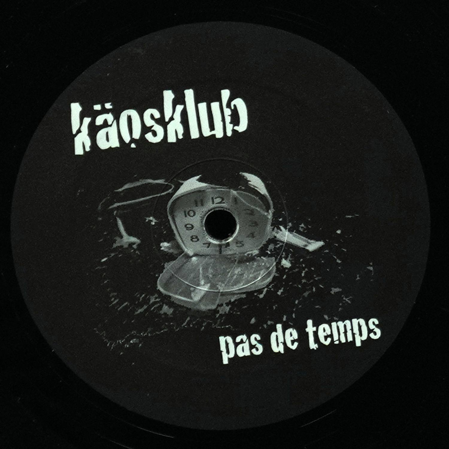 LP Kaosklub — Pas De Temps фото 2