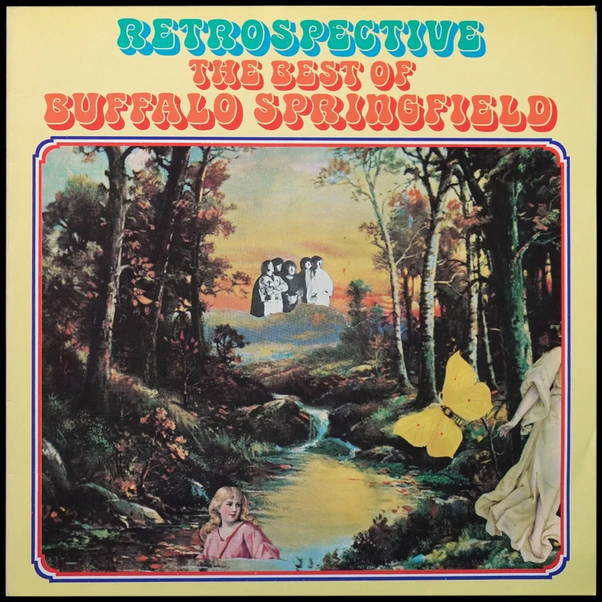 LP Buffalo Springfield — Retrospective - The Best Of Buffalo Springfield фото