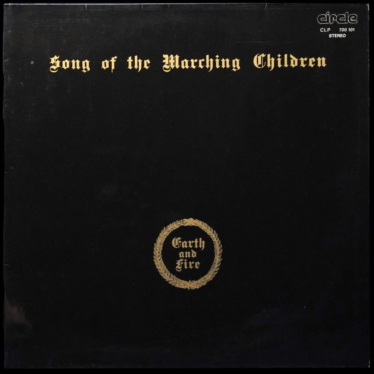 LP Earth And Fire — Song Of The Marching Children фото