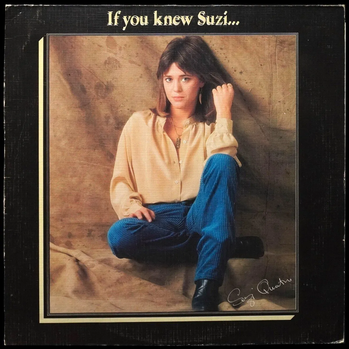 LP Suzi Quatro — If You Knew Suzi... фото
