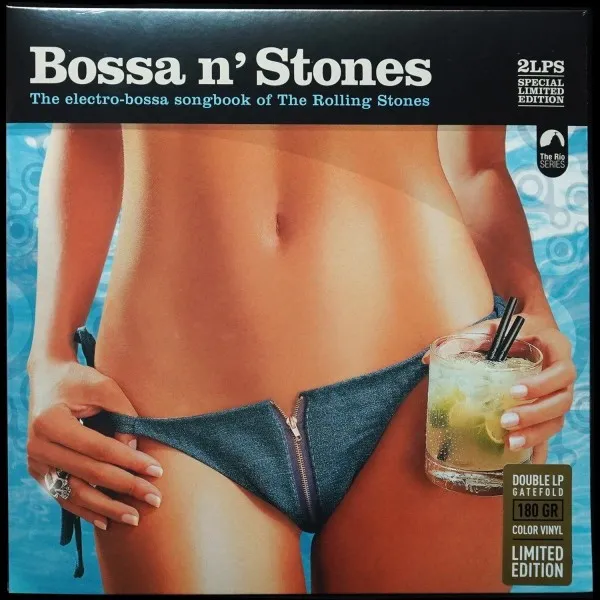 Bossa N' Stones - The Electro-Bossa Songbook Of The Rolling Stones