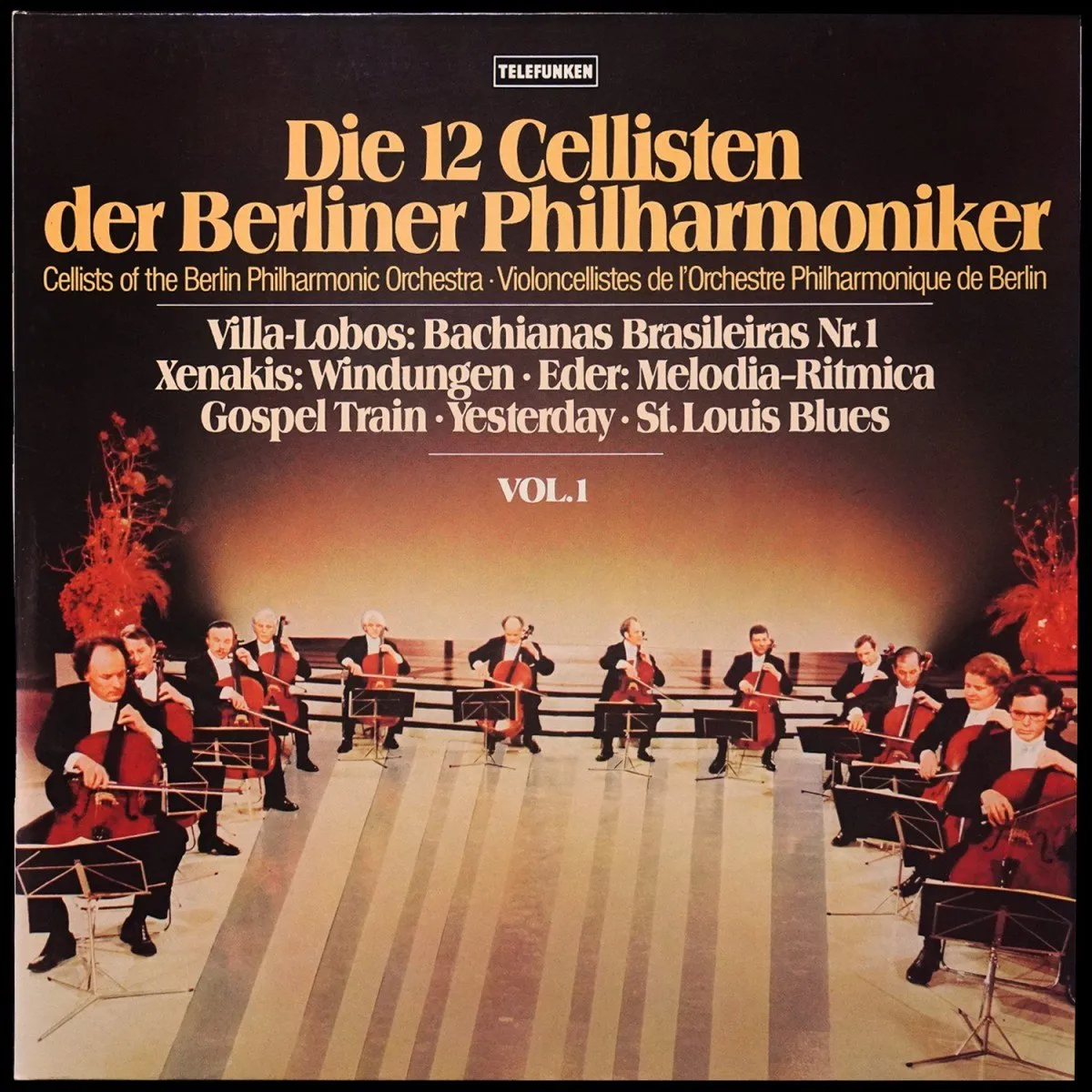 LP Die 12 Cellisten Der Berliner Philharmoniker — Vol.1 фото