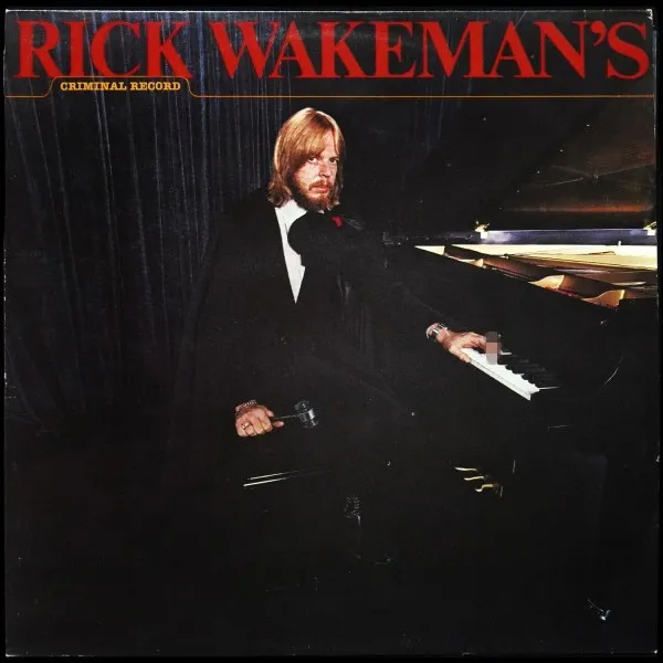 Rick Wakeman's Criminal Record