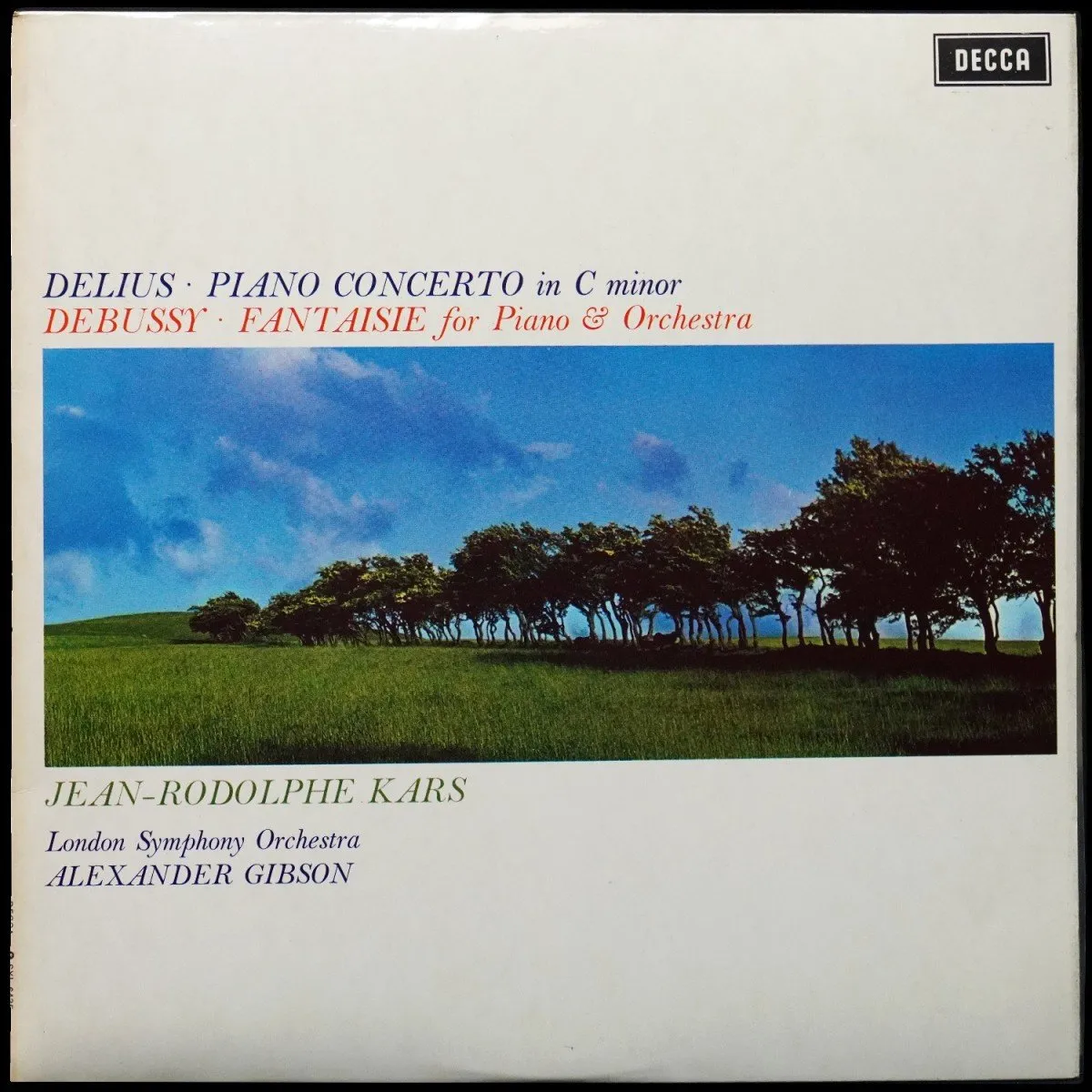 LP Alexander Gibson — Delius; Debussy: Piano Concerto In C Minor / Fantaisie For Piano & Orchestra фото