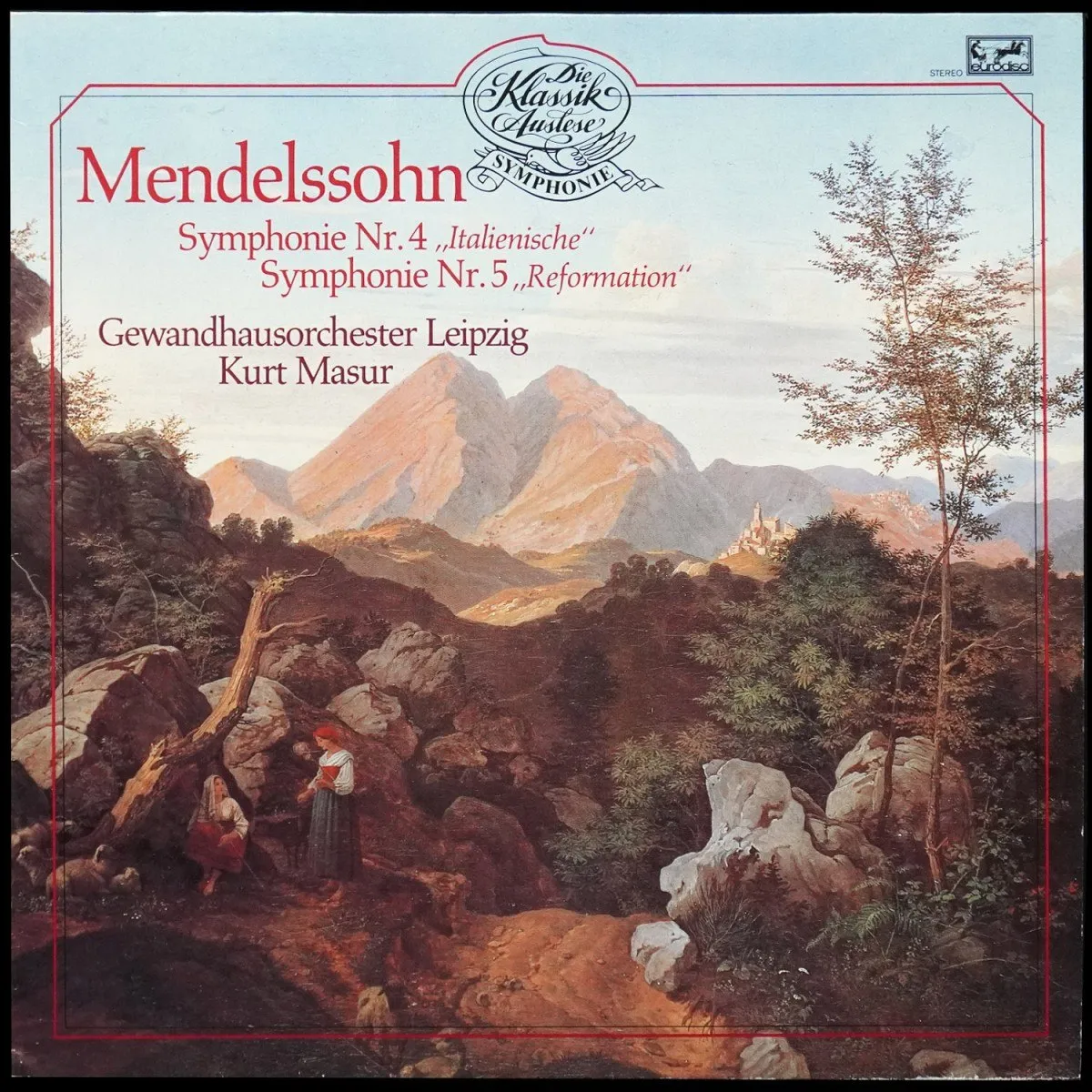 LP Kurt Masur — Mendelssohn: Symphonie Nr. 4 'Italienische' / Symphonie Nr. 5 'Reformation' фото