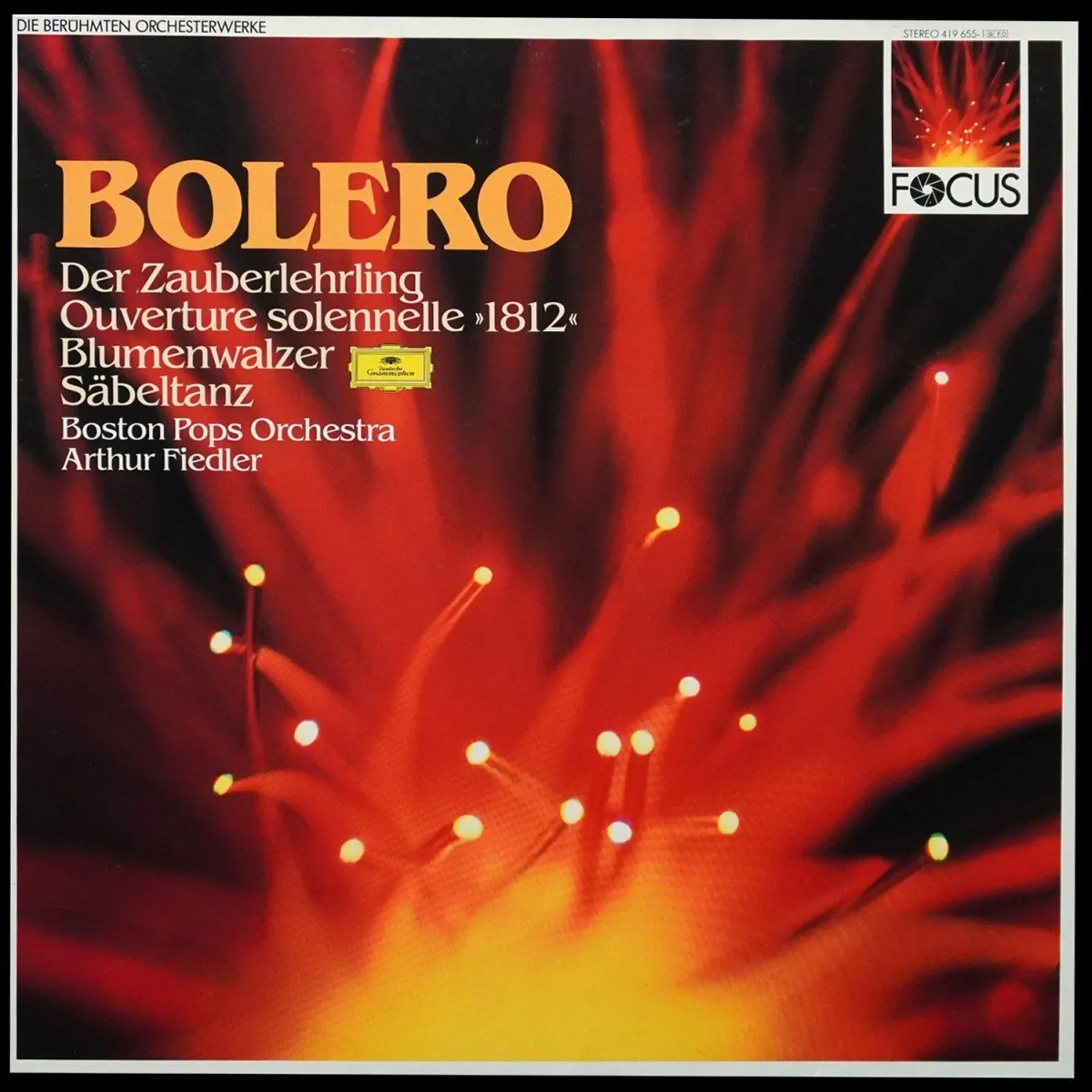 LP Arthur Fiedler — Ravel: Bolero / Der Zauberlehrling / Ouverture Solennelle фото