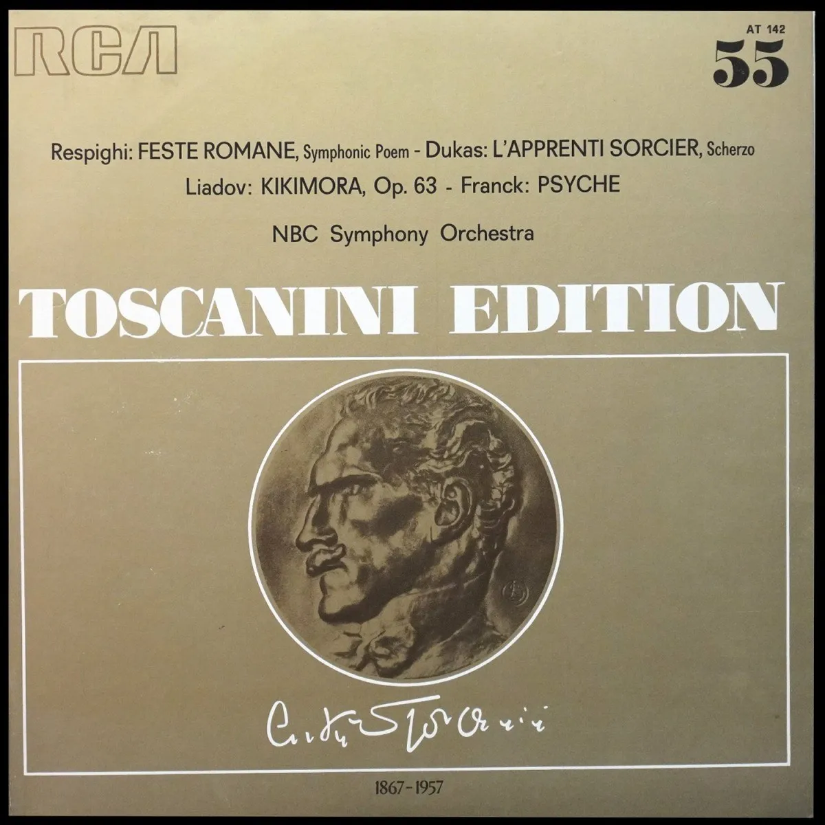LP Arturo Toscanini — Respighi / Dukas / Liadow / Franck: Feste Romane / L'apprenti Sorcier / Kikimora, Op. 63 / Psyche фото
