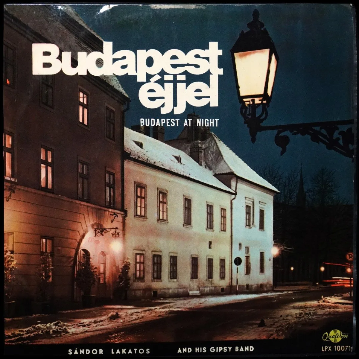 LP Sandor Lakatos And His Gipsy Band — Budapest Ejjel фото