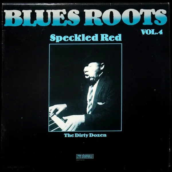 Dirty Dozen. Blues Roots – Vol. 4