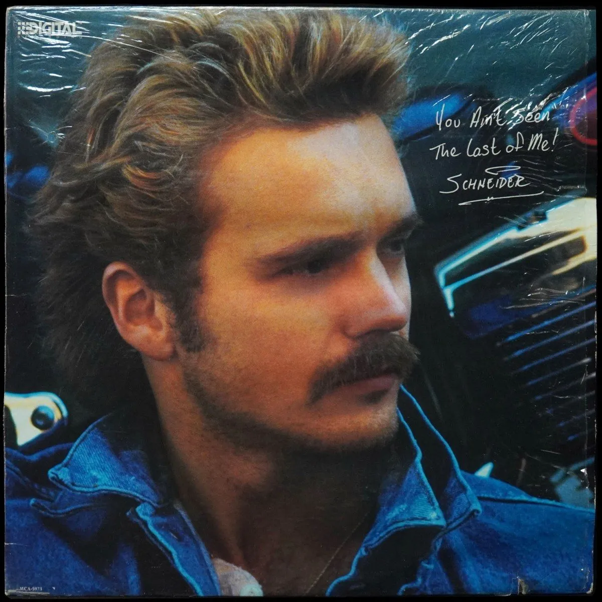 LP John Schneider — You Ain't Seen The Last Of Me фото