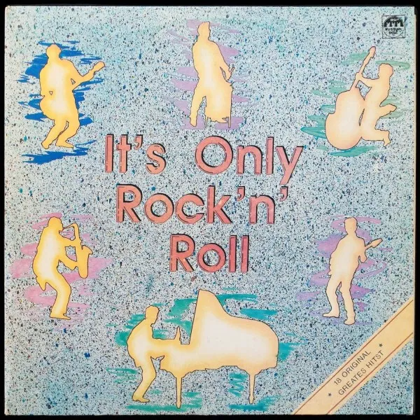 It's Only Rock'n'Roll